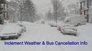 Inclement Weather and Bus Cancellation information
