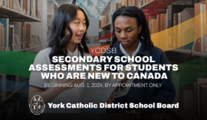 Summer assessments for secondary students who are new to Canada
